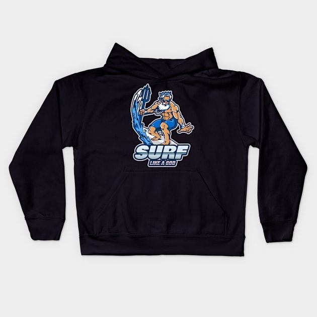 Surf like a God Kids Hoodie by A Reel Keeper